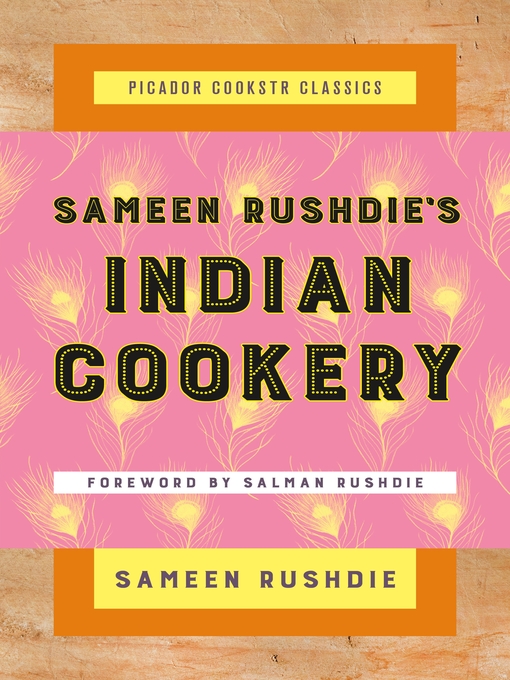 Title details for Sameen Rushdie's Indian Cookery by Sameen Rushdie - Available